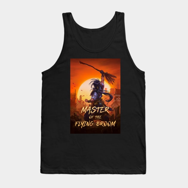 Master of the Flying Broom - Sword Saint in Training Tank Top by Joseph J Bailey Author Designs